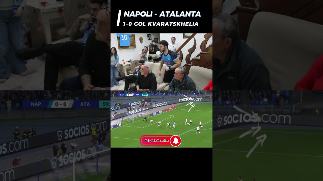 REACTION Gol Kvaratskhelia | Napoli - Atalanta 2-0