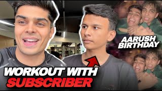 A Day With My Subscriber 😍 | Party and Gym Vlog ☑️