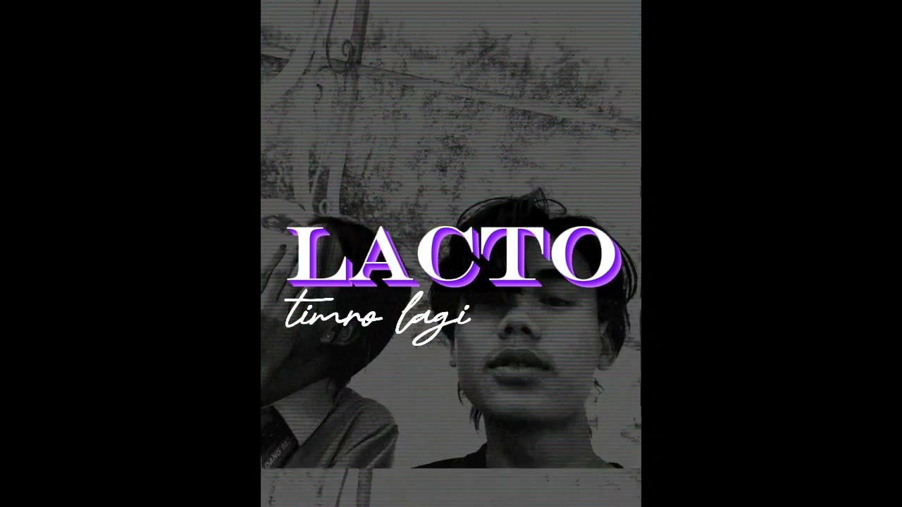 LACTO || timro lagi || prod by Jammy beatz