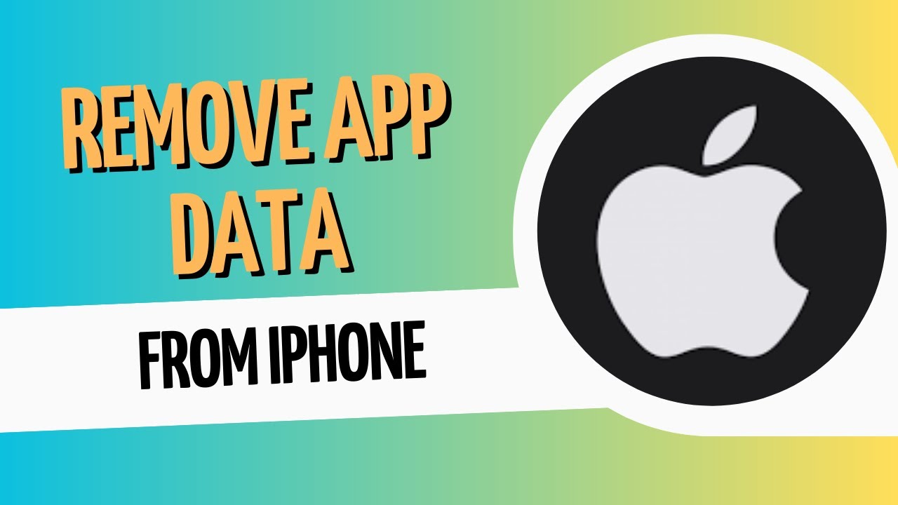 How To Remove App Data From Iphone How To Remove App Data From Iphone
