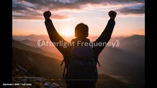 Afterlight Frequency