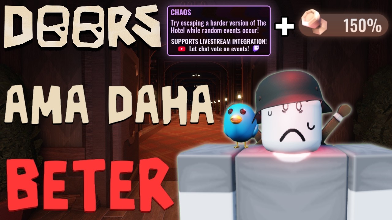 Doors Kaos Ama Daha BETER!!!