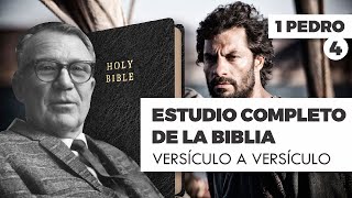 ESTUDIO COMPLETO DE LA BIBLIA 1 PEDRO 4 EPISODIO