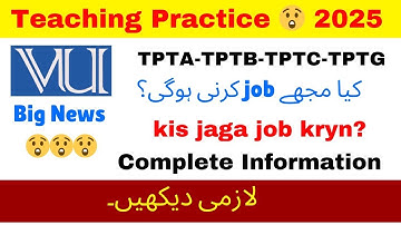 TPTA519 ki Cousre Selection kasy kryn? | TPTA519 Internship kasy kryn?