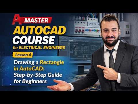 Drawing a Rectangle in AutoCAD: Step-by-Step Guide for Beginners (Lesson 4)