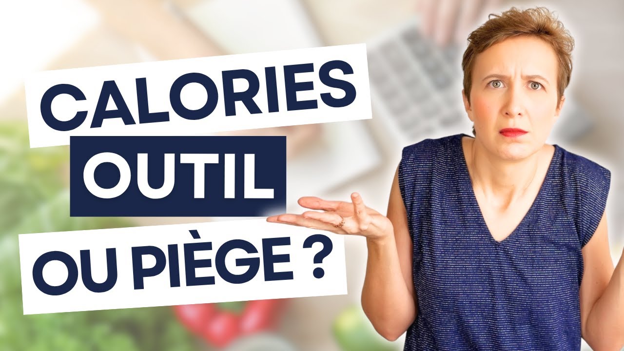 Faut il compter les calories ?