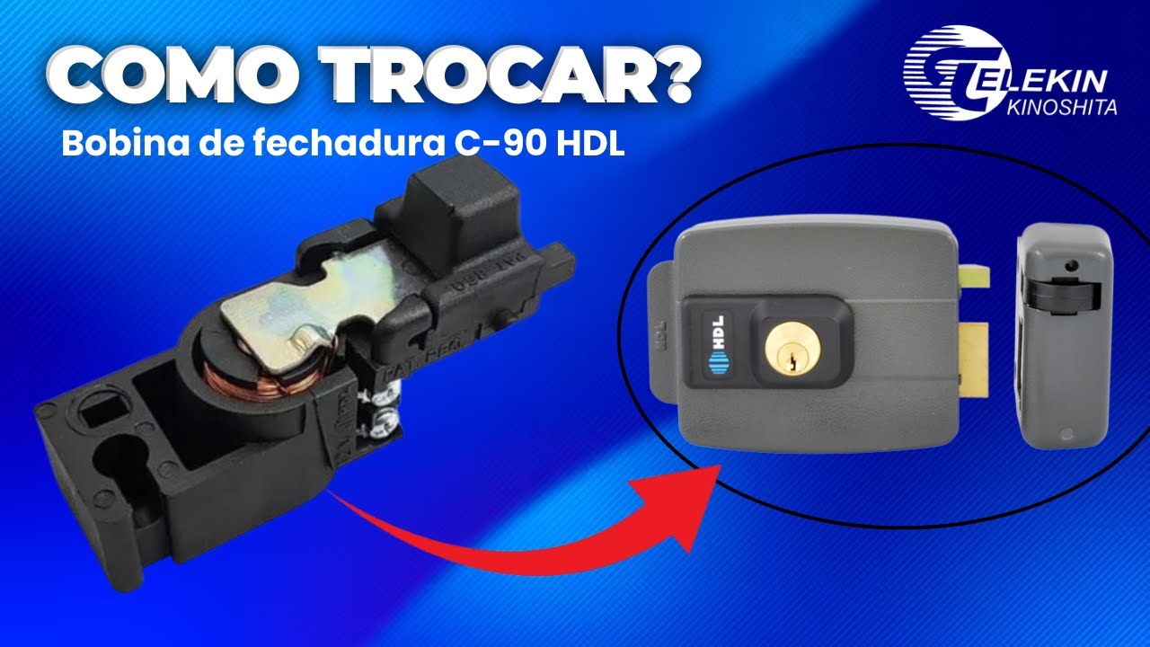 Como trocar a Bobina da Fechadura Elétrica C-90 12V HDL - Passo a passo