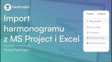 Import harmonogramu projektu z MS Project i Excel