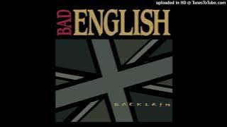 Bad English – Make Love Last