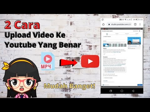 Video: Cara Mengupload Video