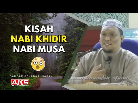 01 | Kisah Nabi Khidir & Nabi Musa | Ustaz Auni Mohamed | April 2015