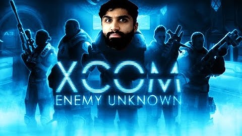 ALIENS ARE INVADING!? - XCOM: Enemy Unknown (Part 1)