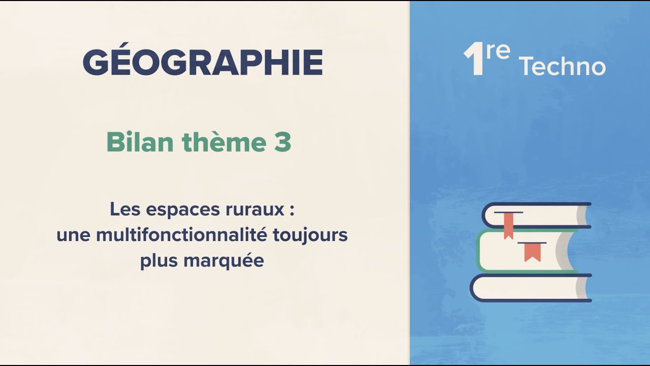 Les espaces ruraux : une multifonctionnalité toujours plus marquée (Géographie 1re Techno)