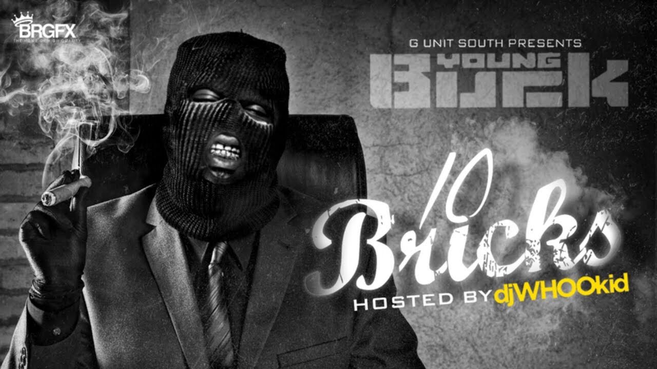 Young Buck - Move Around (10 Bricks)