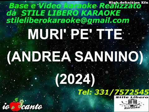 KARAOKE MURI' PE' TTE CON CORI ORIGINALI - ANDREA SANNINO (Demo)