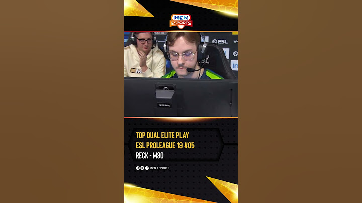 Top Dual Elite Play ESL ProLeague 19 #03 - BetBoom vs M80 - reck | MCN ESPORTS HIGHLIGHTS SUNG