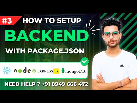 How To Setup Backend With Package.json | MERN #3