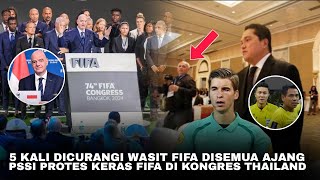 🔴Tindakan Tegas! Kongres FIFA Thailand Jadi Ajang Protes PSSI Setelah 5 Kali Dicurangi Wasit FIFA