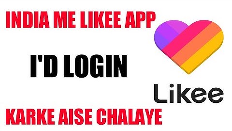 Likee App India Me Ban Hone Ke Bad Kaise Chalega How to run after ban in likee app ?