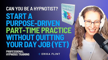 Start a Purpose Driven Part-Time Hypnosis Practice