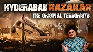 Hyderabad Razakars, The Original Terrorists | South Pakistan Movement, 1947 | Ratnakar Sadasyula