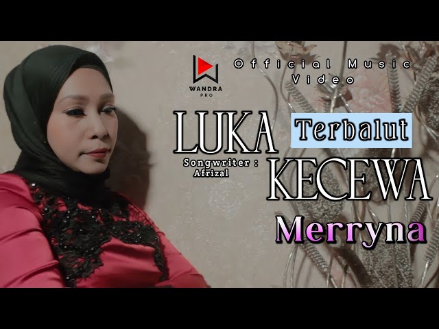 Merryna - Luka terbalut kecewa - Slowrock terbaru 2022 (official music video) class=