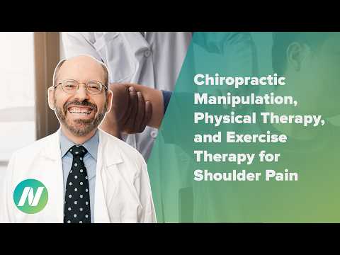 Chiropractic Manipulation, Physical Therapy, and Exercise Therapy for Shoulder Pain Relief