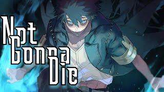 Nightcore ↣ Not Gonna Die ↣ Intro