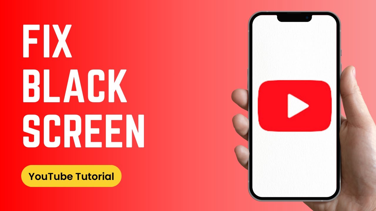 How to Fix YouTube Black Screen Issue 2025 - YouTube