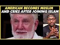 American Muslim Scholar Cries After Joining Islam | Emotional - REACTION