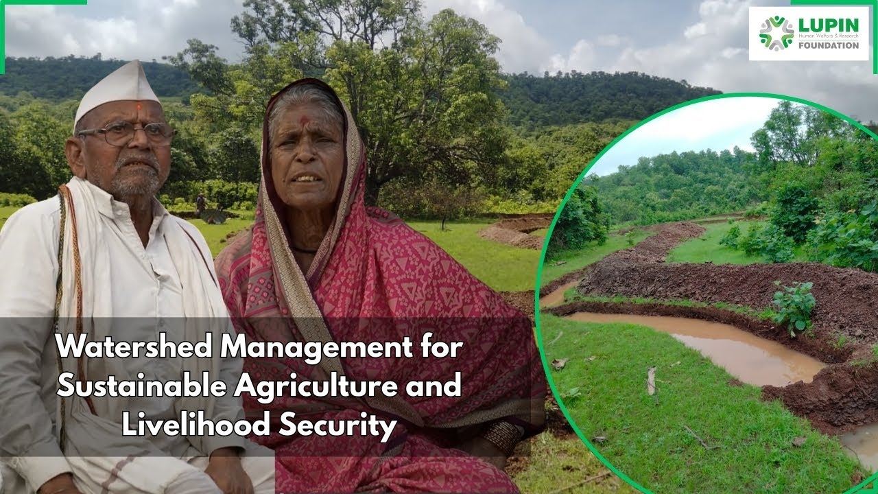 Watershed Management for Sustainable Agriculture and Livelihood Security | Hasta Village
