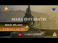  live maha shivaratri meditation  mar 8th 8pm to 1am ist  pyramid valley international