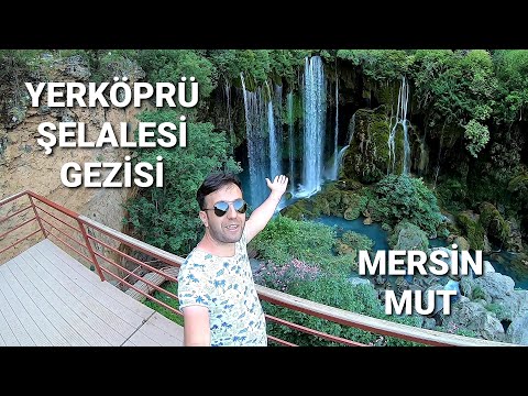 YERKÖPRÜ ŞELALESİ MERSİN/MUT