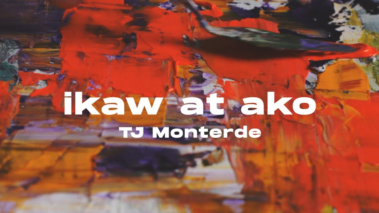 TJ Monterde - Ikaw At Ako (Official Lyric Video)