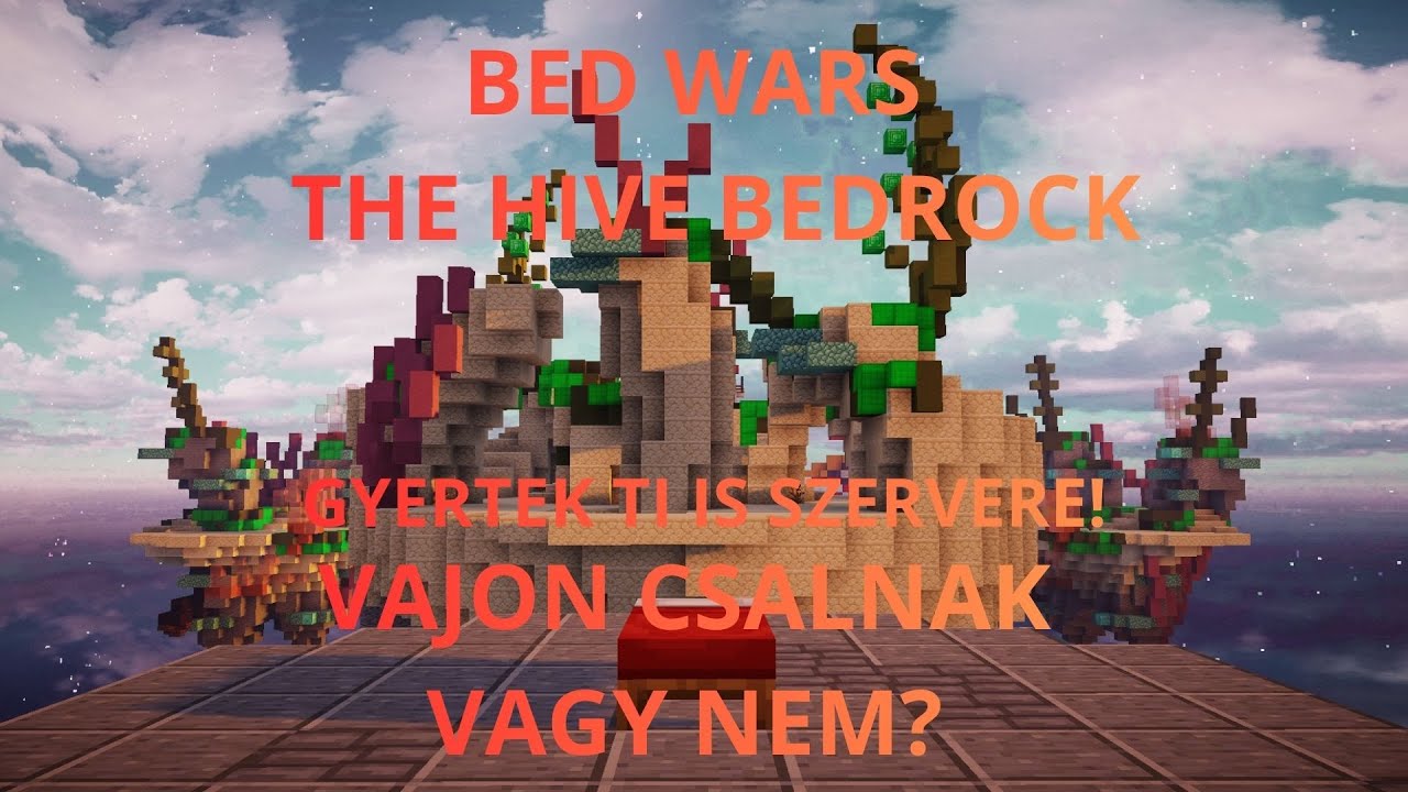BED WARS THE HIVE BEDROCK|VAJON CSALNAK VAGY NEM? GYERTEK TI IS!