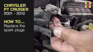 Chrysler PT Cruiser (2001 - 2010) - Replace the spark plugs