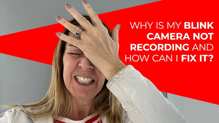 Blink Camera Not Working?! Watch the How-To Guide to Fix It