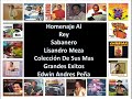 Homenaje al rey sabanero lisandro meza coleccin de sus mas grandes exitos