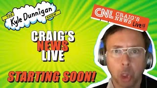 Craig's News Live! Episode 113💥