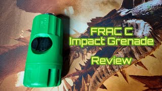 FRAG C Impact Grenade Review