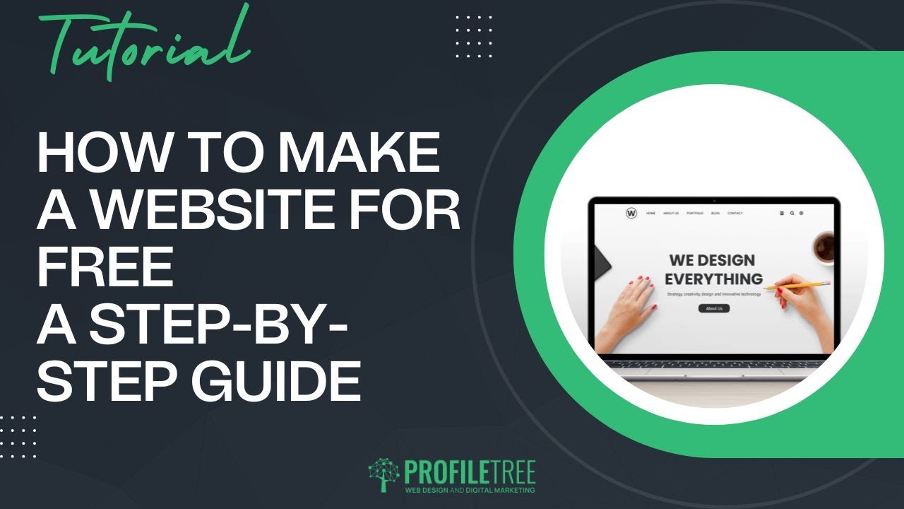 Step-by-Step Guide: How to Make a Website for Free | A Website Builders ...