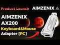 Unboxing & Review: AIMZENIX AX200 | The Pro Gamer’s Choice 🎮
