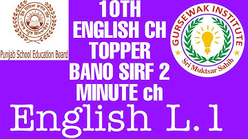 10th PSEB English Notes L-1 by Gursewak Sir
