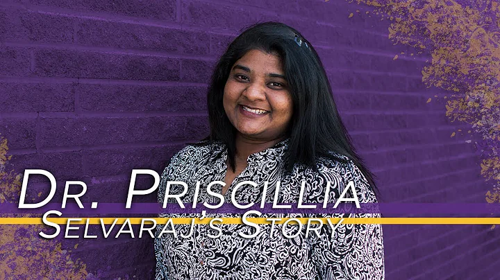 HSU Stories - Dr. Priscilla Selvaraj's Story