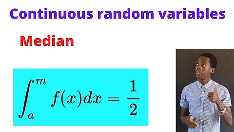 Median of a continuous random variable..........#africastruggle.