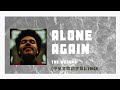 The Weeknd - Alone Again (中英文歌詞字幕)Lyrics
