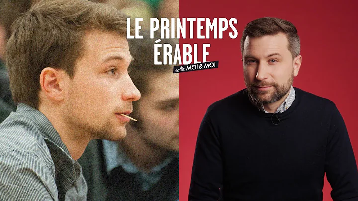 Gabriel Nadeau-Dubois et le printemps rable | Entr...