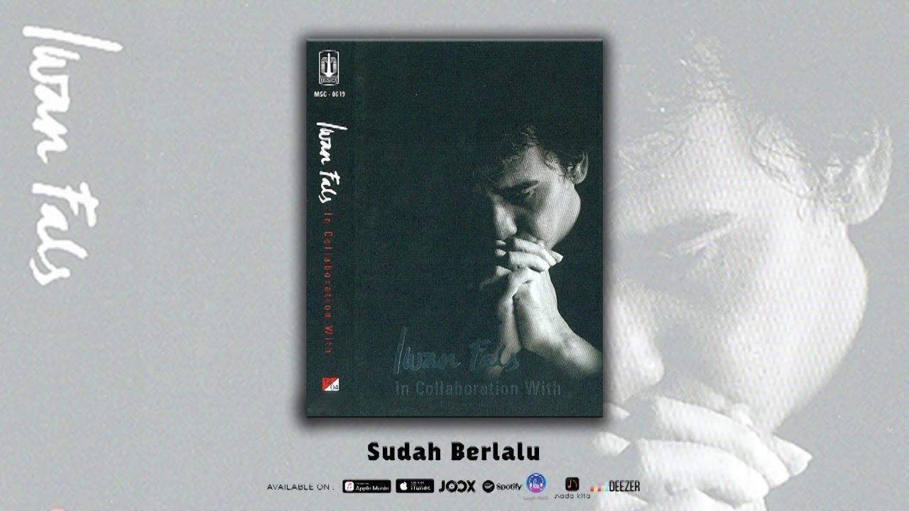 Ver Iwan Fals - Sudah Berlalu (Official Audio) en YouTube Ver Iwan Fals - Sudah Berlalu (Official Audio) en YouTube