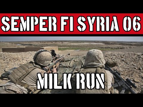 Milk Run: Semper Fi, Syria Mission 06, Combat Mission Shock Force 2