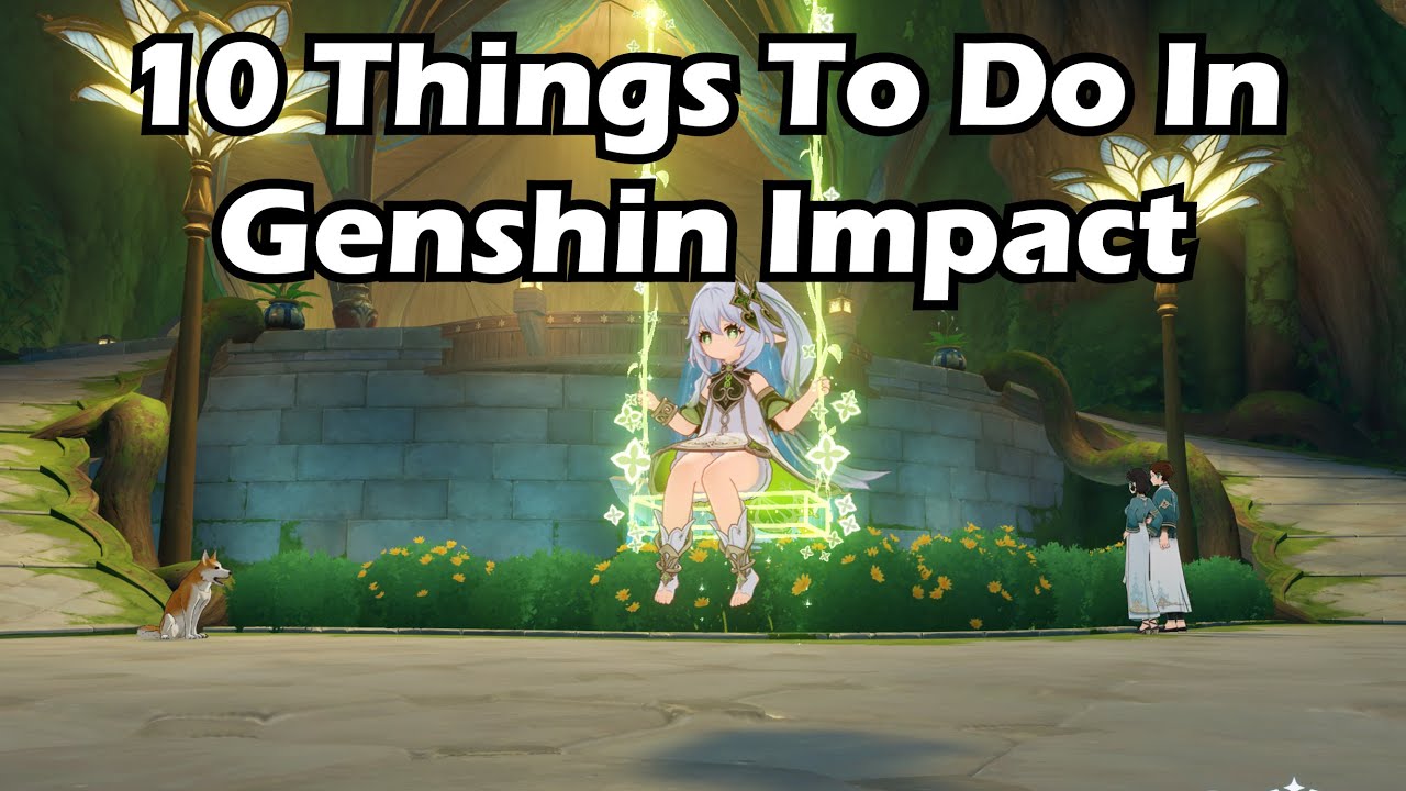10 Things To Do in Genshin Impact CoOp Things To Do Genshin